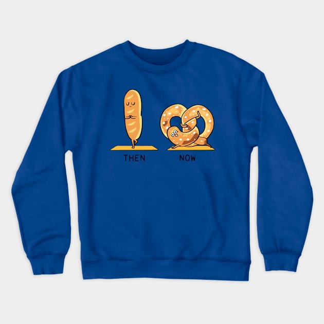 Bread Yoga Then and Now Crewneck Sweatshirt by huebucket